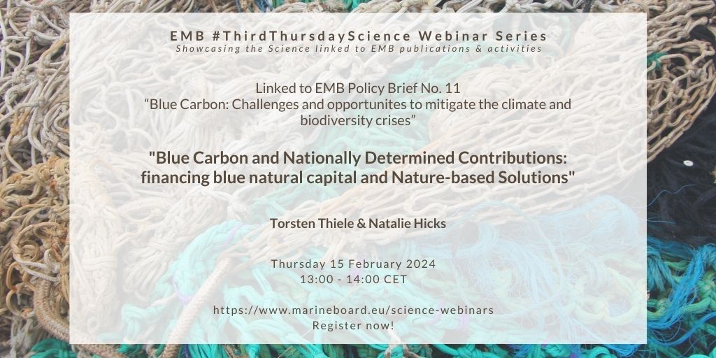 One more week to register for our #ThirdThursdayScience webinar on #bluecarbon & #NDC's: financing blue natural capital as Nature-based Solutions, with Torsten Thiele @tors10th @goceantrust and Nathalie Hicks @DrNatalieHicks @Uni_of_Essex! Register: marineboard.eu/events/blue-ca…