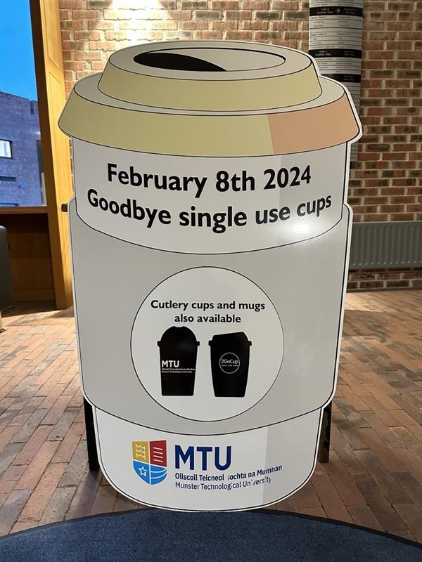 At Munster Technological University @MTU_ie we say goodbye to single use cups in a step towards achieving the sustainability goals of our strategic plan #OurSharedVision #Sustainability