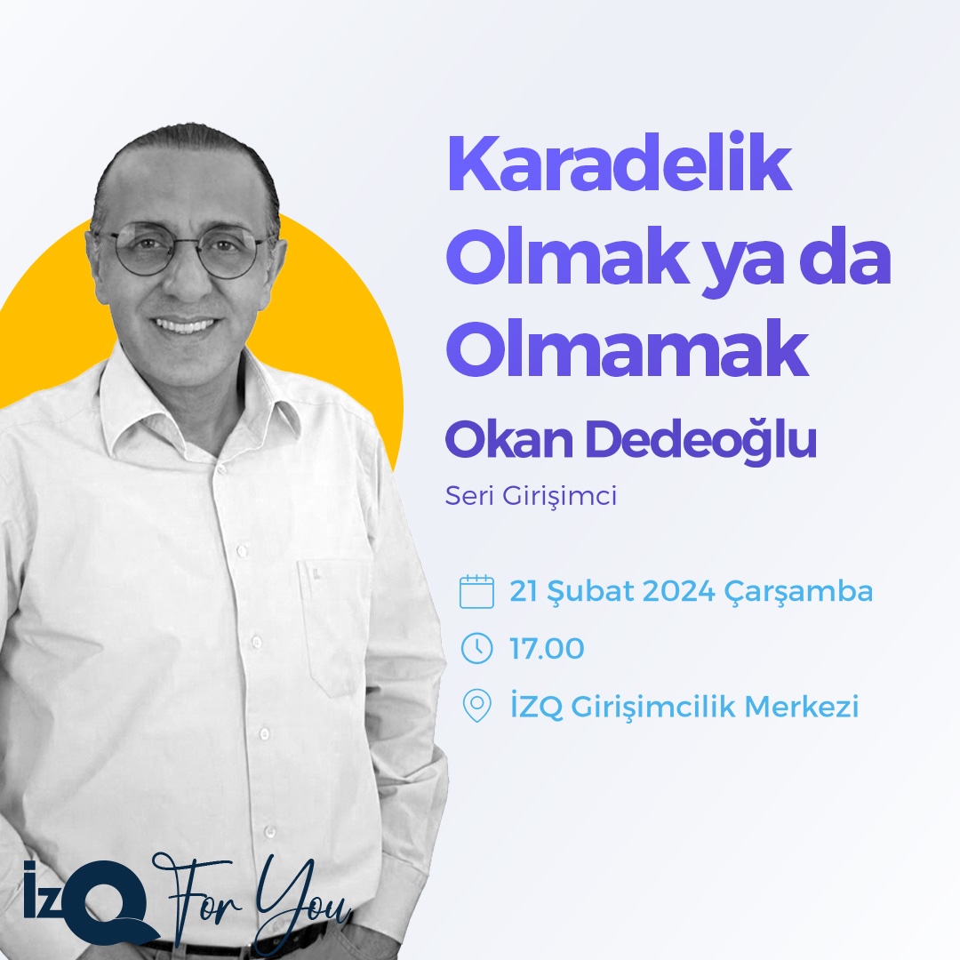 odedeoglu's tweet image. Merhabalar,

Nasılsınız?

21 Şubat 2024 Çarşamba Saat 🕔17:00 'de📍 #İZQ #Girişimcilik Merkezi'nde ücretsiz olarak yapacağımız ☄️Karadelik Olmak ya da Olmamak 🎙etkinliğinde: Hem #mutlu hem de başarılı olmanın  #Türkiye modelini anlatacağım. Şimdiden Kayıt olun. Hepinizi…