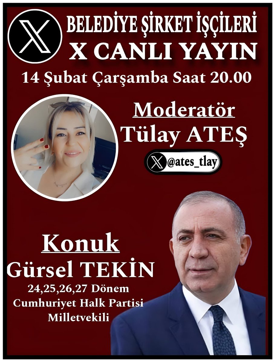 Belediye Şirket İşçileri'nin
X Canlı Yayın konuğu
24,25,26,27 Dönem CHP Milletvekili
Sayın <a href="/gurseltekin34/">Gürsel Tekin</a>
Gürsel TEKİN
<a href="/ates_tlay/">tlay ateş</a> Moderatörlüğün'de
14 Şubat Çarşamba
Saat 20.00'de
Bütün Herkesi Bekliyoruz..
#belediyeişçisikadroya
<a href="/M_Sarigul/">Mustafa Sarıgül</a>
<a href="/herkesicinCHP/">CHP 🇹🇷</a>