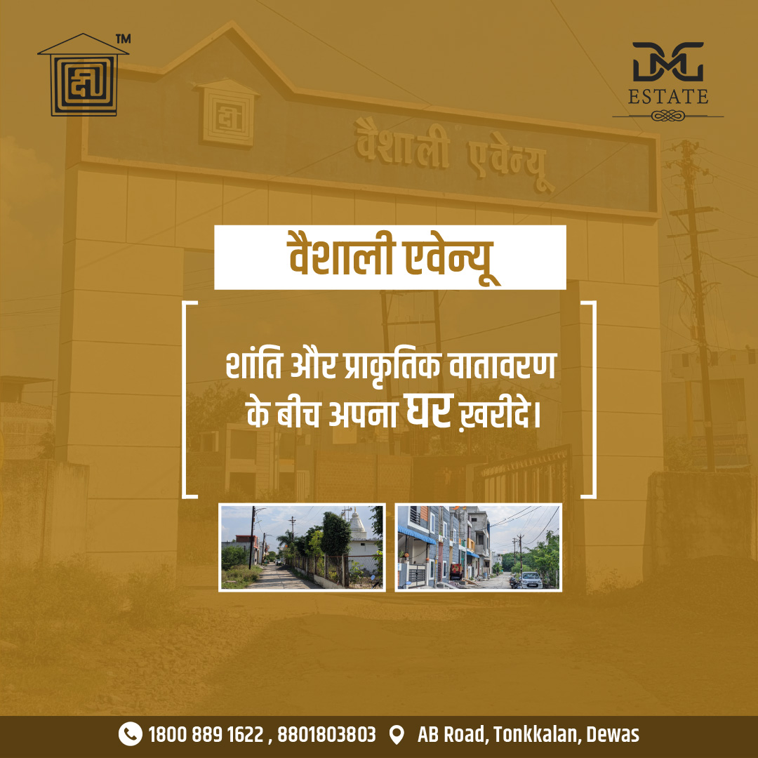 dmg_estate's tweet photo. वैशाली एवेन्यू में अपने सपनों का घर खरीदे जहां आप परिवार के साथ सुख और शांति से रह सकते है।
प्लाट बुकिंग के लिए संपर्क करे:
टोल फ्री: 1800 889 1622
https://t.co/oFNxv3vJnL

#premiumcolonyindewas #dewaskisuprasidhacoloniya #makan #plot #ghar #dewas #vaishaliavenue #dmgestate https://t.co/nZVQ3MIe8D