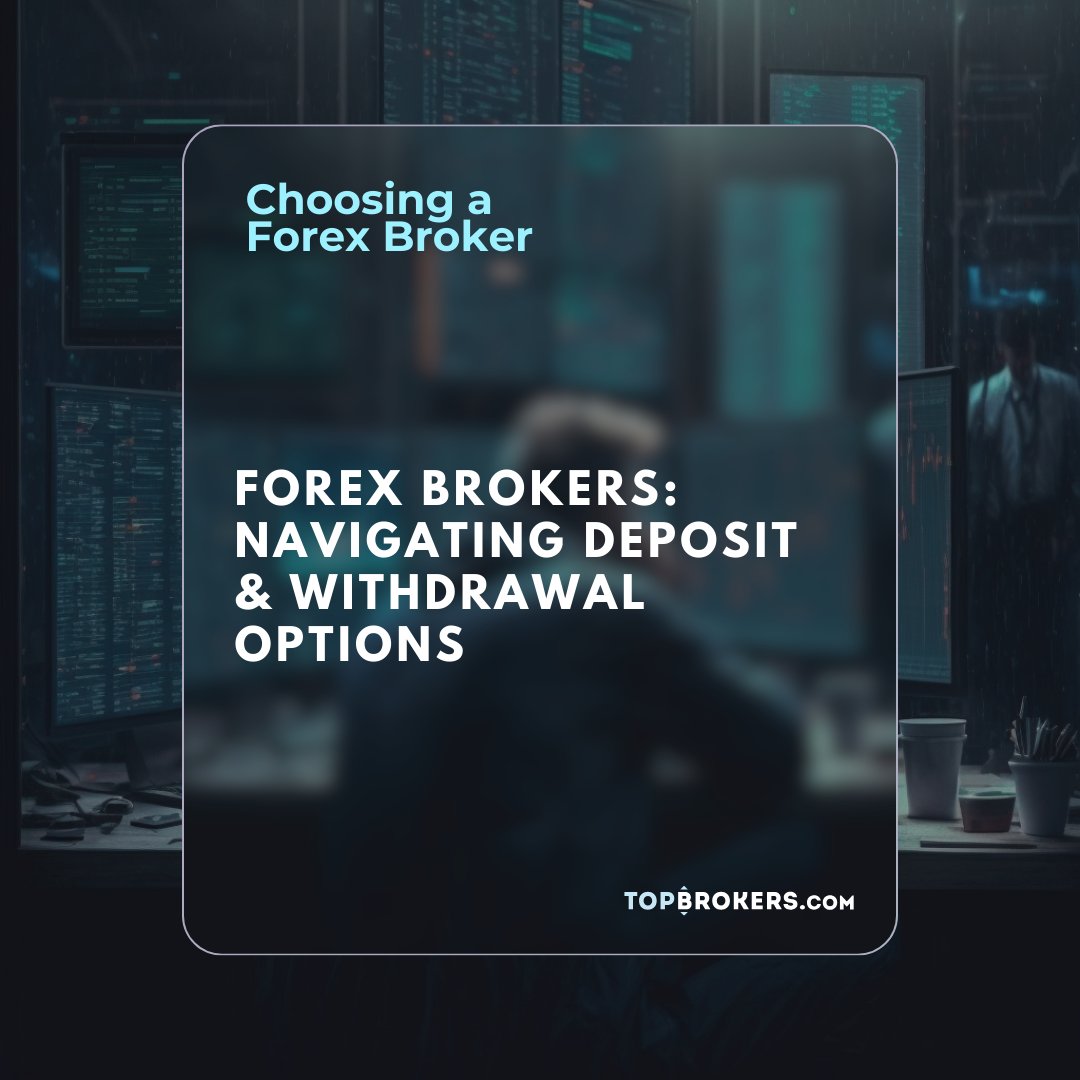 TopBrokersCom's tweet photo. Smart deposit &amp; withdrawal choices.  Seek brokers with transparent, swift transactions. Avoid hidden fees! Navigate confidently with https://t.co/AxGDpTdpct - your guide to the best in Forex. Start now!
.
.
.
#Forex #Trader #ForexEducation #DayTrading #Fx #ForexBroker #TopBrokers https://t.co/BN4gUDXfXm