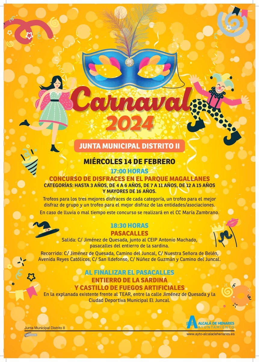 🎭Llega el Carnaval del Distrito II🎉
📅Miércoles 14 febrero
Concurso de Disfraces
🕓17:00h
📍Parque Magallanes
Pasacalles🤹‍♀️
🕓18:30h
📍Recorrido desde C/Jiménez de Quesada hasta explanada TEAR
Finaliza con Entierro de la sardina y Fuegos Artificiales🎆🎇