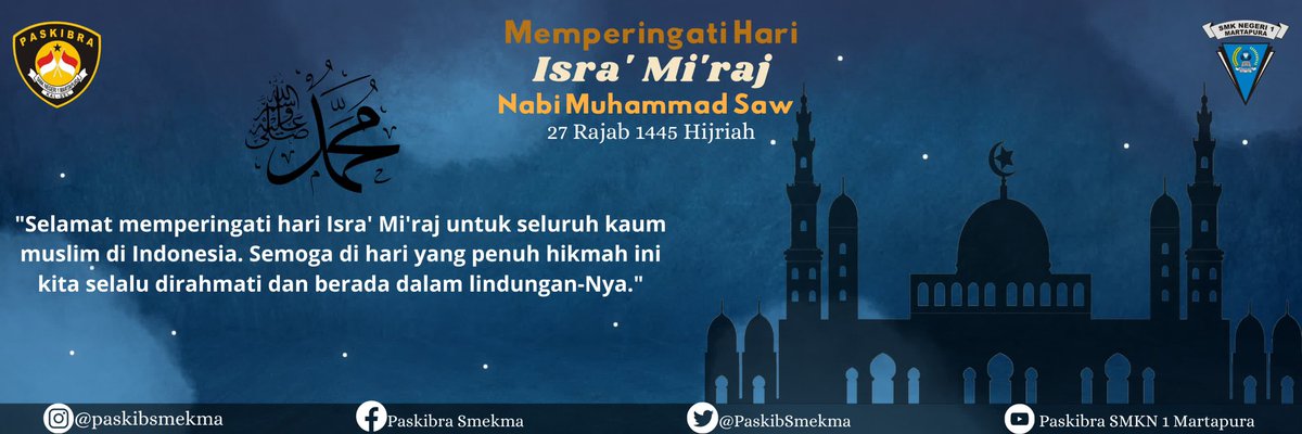 Semoga momen Isra' Mi'raj memperkuat amalan kita akan kewajiban sholat lima waktu.

#isramiraj1445h 
#paskibsmekma
#paskibrasmekma