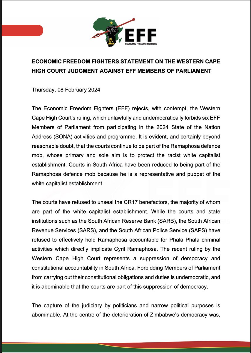 EFFSouthAfrica's tweet photo. The EFF's Statement on the Western Cape High Court Judgment Against EFF Members of Parliament

-Consequently, all EFF Members of Parliament will not participate in the 2024 SONA activities and programme, as these are undemocratic and unconstitutional and the so-called State of the Nation Address in 2024 is an extended caucus of the ANC.