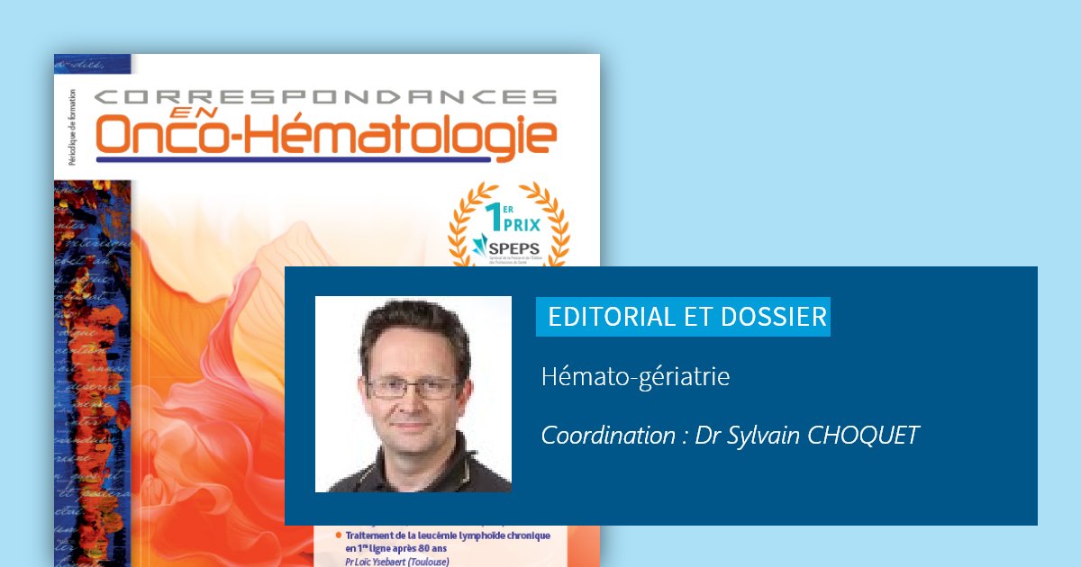 Edimark_Onco's tweet photo. 🩸 Le nouveau numéro des Correspondances en Onco-Hématologie vient de paraître
👉 Dossier - Hémato-gériatrie
🔗 A découvrir sur https://t.co/oDlLUPMbwp

#geriatrie #hematology #leukemia #myeloma https://t.co/pKeVVoGerM