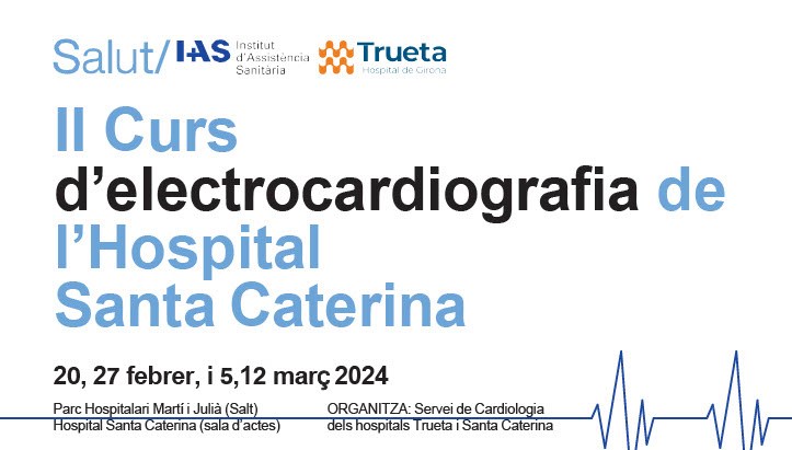 🆕II Curs d'electrocardiografia organitzat per l'Hospital Santa Caterina

El curs és dirigit a personal mèdic i d’infermeria que atén la patologia cardiovascular aguda i crònica

✍️Diumenge és l'últim dia per inscriure't!
ℹ️Tota la info i inscripcions: icsgirona.cat/ca/noticies/ic…