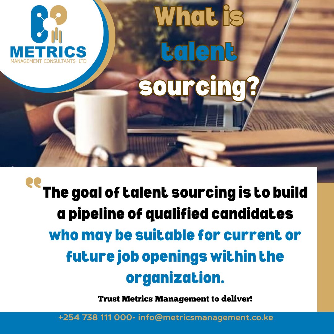 Talent sourcing refers to the process of identifying and attracting potential candidates for job openings within an organization.
#talentsourcing #HRMatters
For HR services Kindly reach out to us,
#trustmetricsmanagementtodeliver
#NairobiCBD #simps #ECitizen