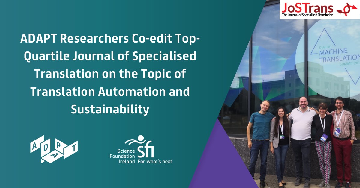 A recent special edition of the top-quartile @JostransT was published on #automation & #sustainability. Co-edited by ADAPT researchers Sheila Castilho, Federico Gaspari, Joss Moorkens, Maja Popovic & Antonio Toral from @univgroningen. Learn more > adaptcentre.ie/news-and-event…