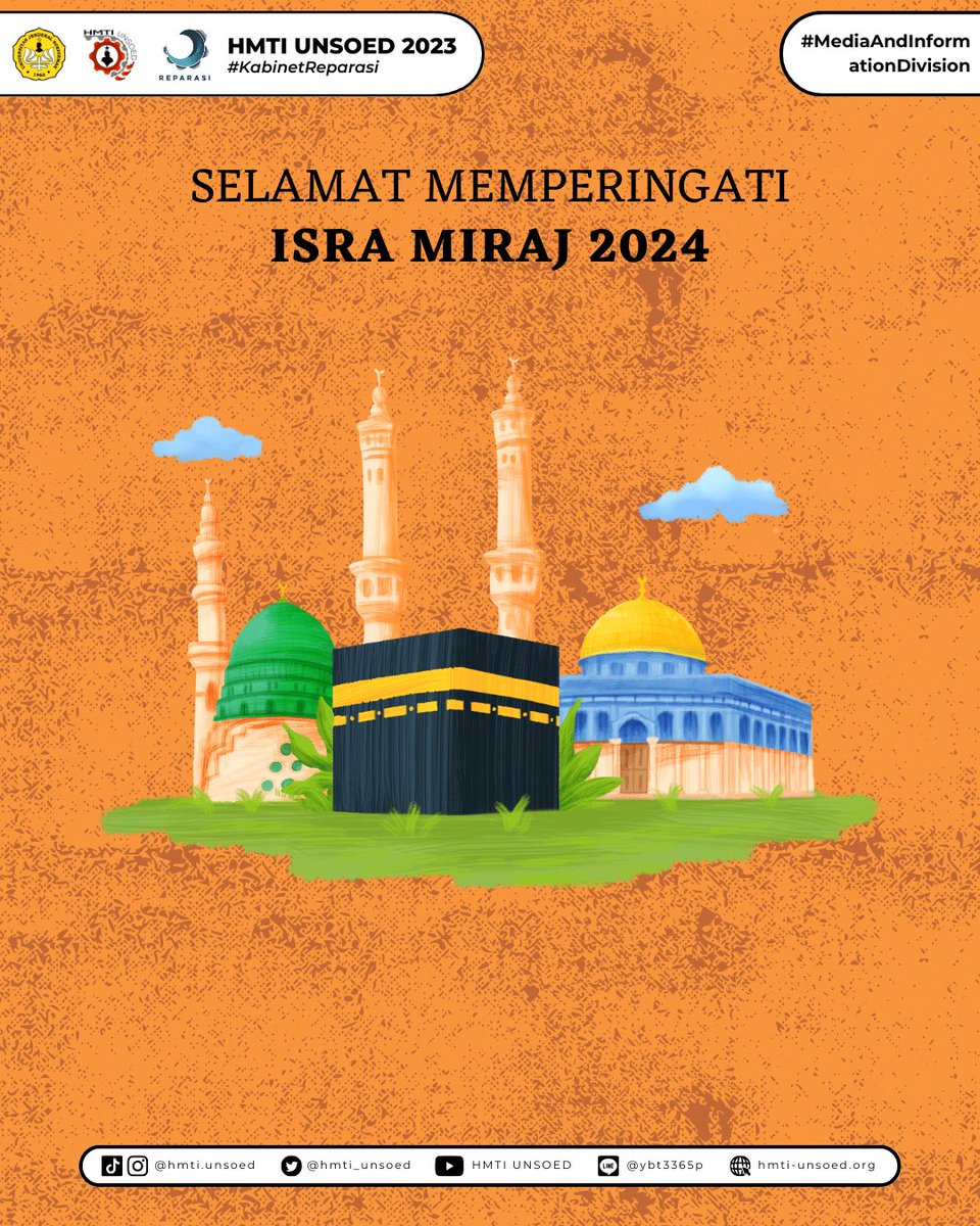 HMTI_Unsoed's tweet image. [MEMPERINGATI ISRA MIRAJ 2024]

Selamat memperingati Isra&apos; dan Mi&apos;raj 1445H, momen luar biasa di mana Nabi Muhammad SAW melakukan perjalanan spiritual yang menakjubkan.

—————
HMTI UNSOED 2024
—————
#KabinetReparasi
#SalamUnity
#JayaJayaKorsa
#HMTIUnsoed2024