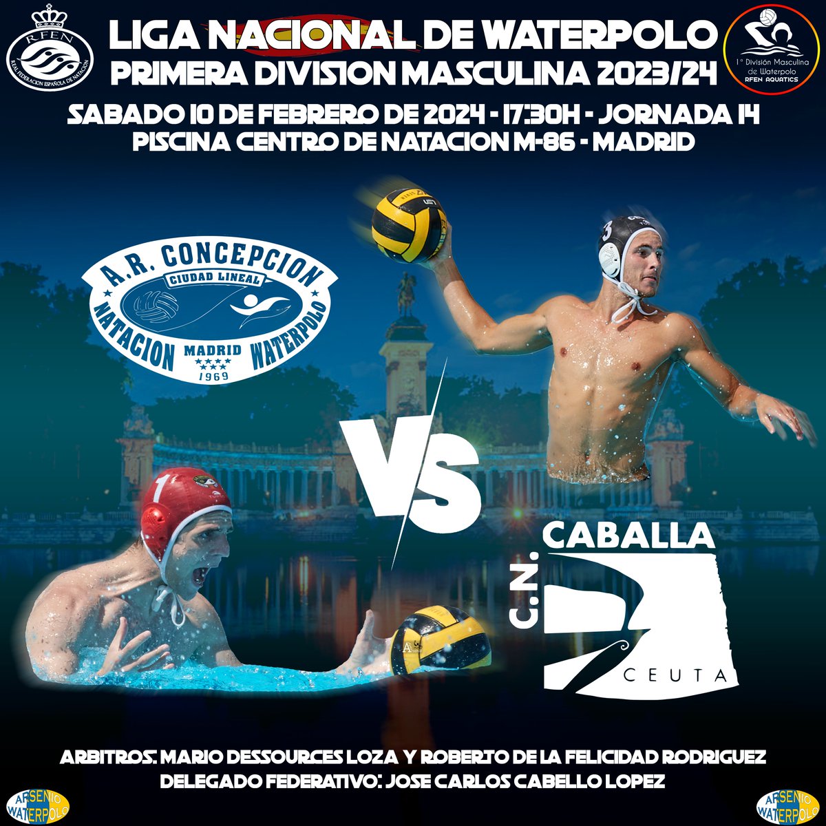 J.14 Gr. A #1DM 2023/24 #waterpolo <a href="/RFEN_Oficial/">RFEN</a>
🗓Sab. 10/02/2024 🕕17:30h
🏟️ Centro M-86 🌍 <a href="/MADRID/">Ayuntamiento Madrid</a>
<a href="/arconcepcioncl/">AR Concepción CL</a> 🆚 <a href="/cncaballa/">cncaballa</a>
<a href="/fmn_oficial/">FMN</a> <a href="/As_MasDeporte/">As Más Deporte</a> <a href="/fandelaconcha/">Afición A. R Concepcion</a> <a href="/Dogra4/">Dogra</a> <a href="/GuilleAFH/">Guille</a>
#VaConcha #ARC #ARConcepcionCL #DistritoCiudadLineal #youmakethegame #sardinasvivas
