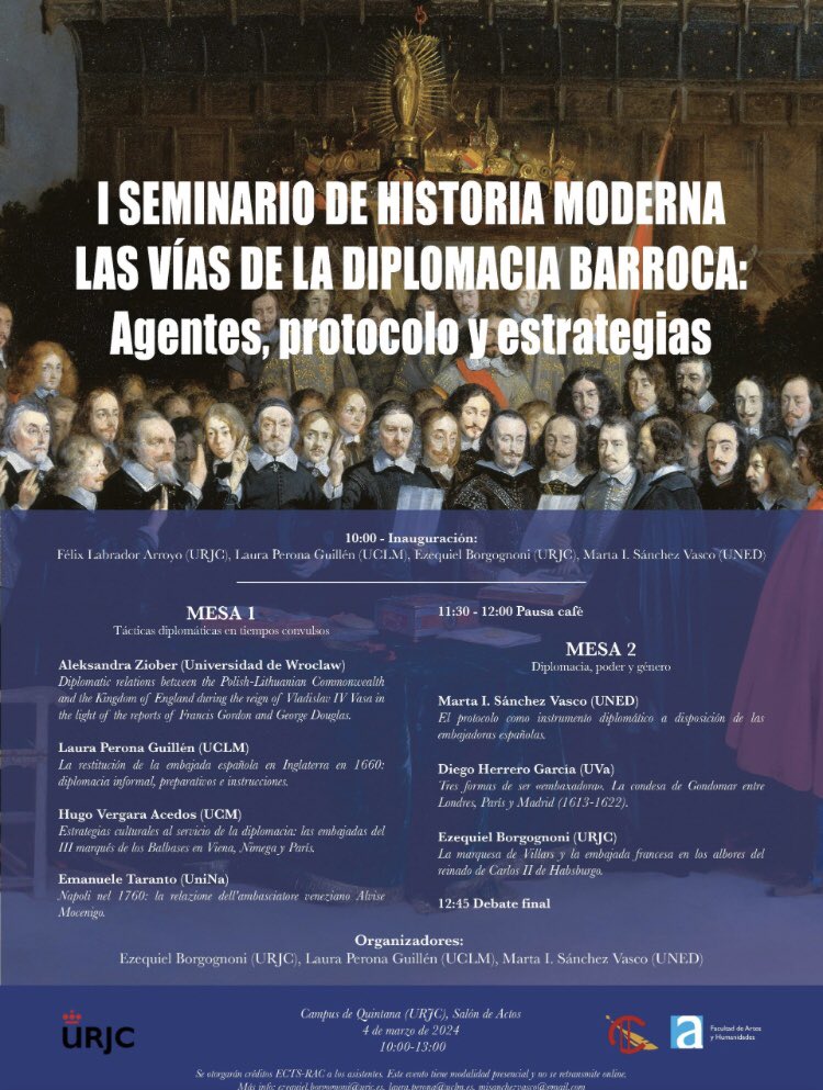 Ezequiel Borgognoni (@ezeborgognoni) on Twitter photo I Seminario de Historia Moderna “Las vías de la diplomacia barroca: agentes, protocolo y estrategias” <a href="/FAH_URJC/">Facultad de Artes y Humanidades URJC</a> <a href="/UrjcHistoria/">Historia URJC</a> Inscripciones: eventos.urjc.es/110613/detail/… I Seminario de Historia Moderna “Las vías de la diplomacia barroca: agentes, protocolo y estrategias” <a href="/FAH_URJC/">Facultad de Artes y Humanidades URJC</a> <a href="/UrjcHistoria/">Historia URJC</a> Inscripciones: eventos.urjc.es/110613/detail/…