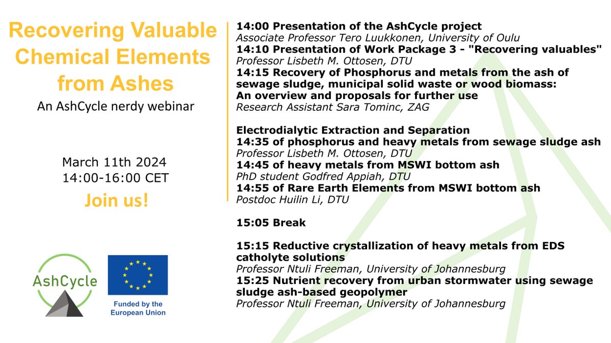 📣 Join us at the new and nerdy webinar: “Recovering Valuable Chemical Elements from Ashes” on March 11th at 14:00 CET! You'll get to hear the first results from the AshCycle Project. Everyone is welcome to join for free!
 
👉 Sign up  by March 7th here: lnkd.in/dbHuAYcA
