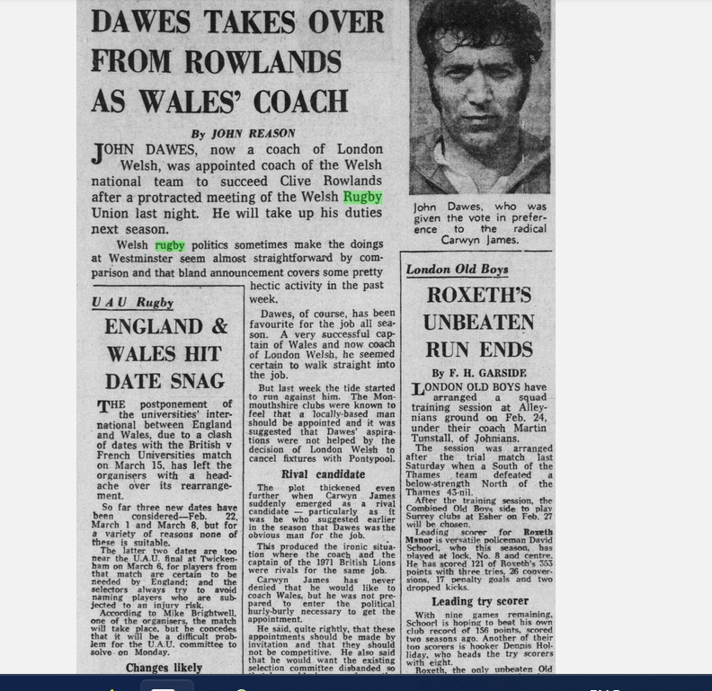 50 yrs today John Dawes named 🏴󠁧󠁢󠁷󠁬󠁳󠁿 coach. Dawes was education director at London Poly and @LondonWelshRFC coach. Last minute hitch as Welsh had cancelled fixtures with Pontypool not helping his cause! '🏴󠁧󠁢󠁷󠁬󠁳󠁿 Rugby Politics sometime make doings at Westminster seem straightforward'