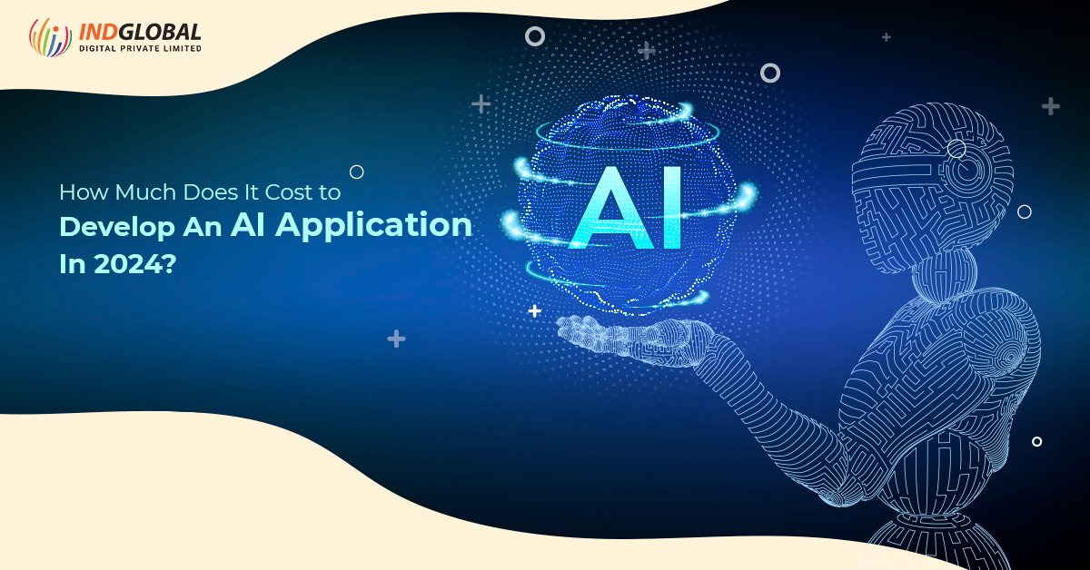 Indglobal's tweet image. How much does it cost to Develop an AI Application in 2024?
Read now- bit.ly/42EqqMH
Contact us- +91-9741117750
Mail us- info@indglobal.in
#mobileapplication #mobileappdevelopers #mobiledevelopers #mobiledeveloper #mobiledev #mobile #mobileapplicationdevelopmentcompany