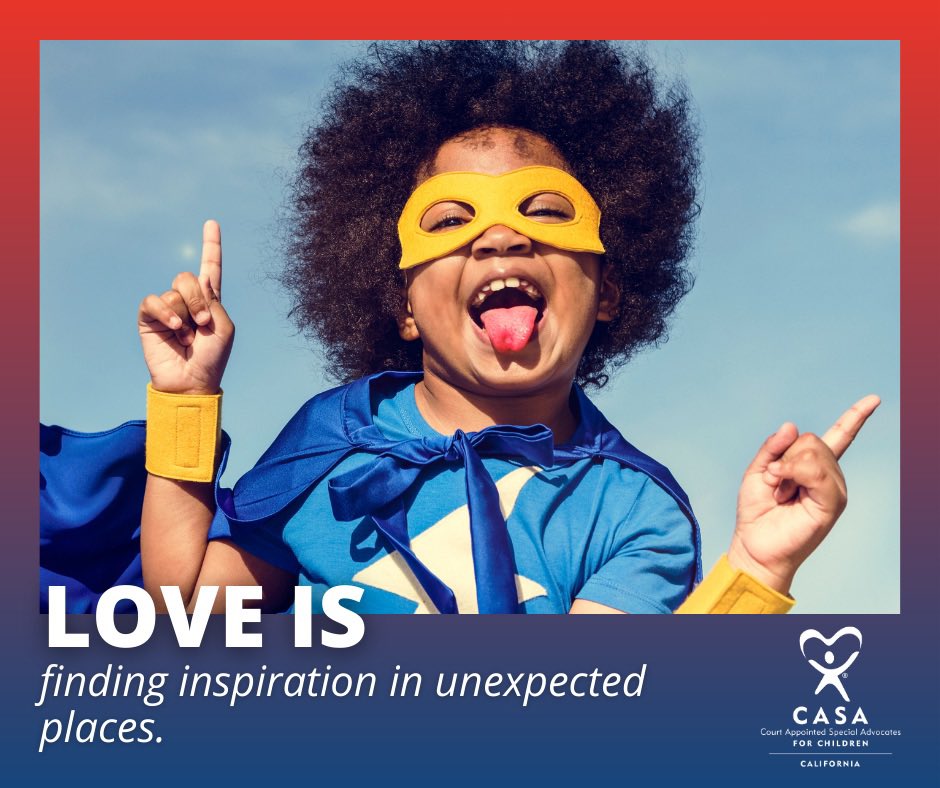 🥰Love is finding inspiration in unexpected places. 'My CASA child is MY hero, who inspires me through her growth, challenges, and life. Whatever hopes I had about being a hero were subverted” #CASA