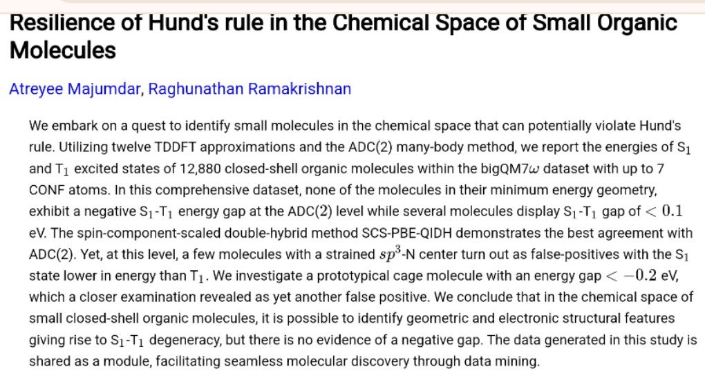raghurama123's tweet photo. Grad student Atreyee from @TIFRH_buzz and I have found that Hund's rule stays robust in small molecules chemical space. Tonnes of data is shared as a python module pymoldis. We welcome all comments on this work.

https://t.co/Ozn8DHt9yo

#compchem #chemicalspace https://t.co/msGemQ99UK