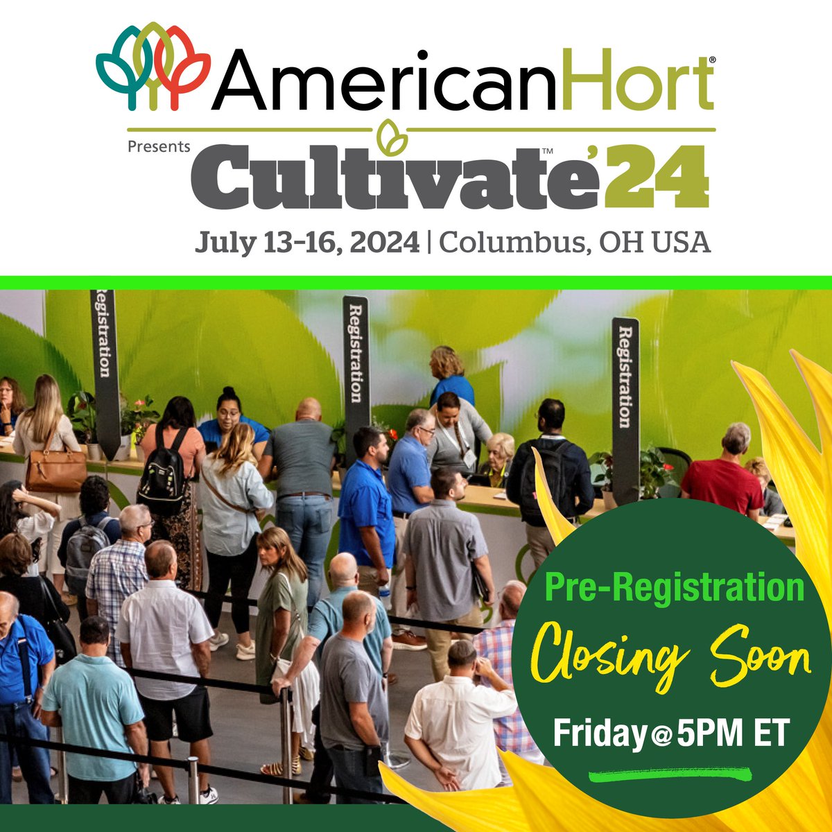 Skip the lines and access advance hotel booking options when you Pre-Register TODAY! #Cultivate24 Pre-Registration closes this Friday, February 23 at 5:00 PM ET. Get ready to join us in July by registering yourself and your team now at AmericanHort.org/Cultivate