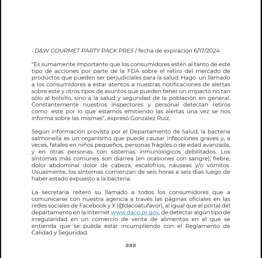 🚨 [Comunicado] DACO emite alerta a los consumidores sobre retiro del mercado de productos contaminados con Salmonella. 

#DACoTeProtege <a href="/lafortalezadepr/">La Fortaleza</a>