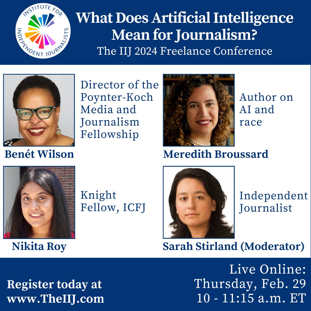 Attend @The_IIJ 2024 Freelance Journalism Conference to learn about structuring pitches, fellowships, & connecting with other journalists! @ICFJ Knight Fellow @ByNikitaRoy will talk about what Artificial Intelligence means for journalism. Register now: theiij.com/2024-conf