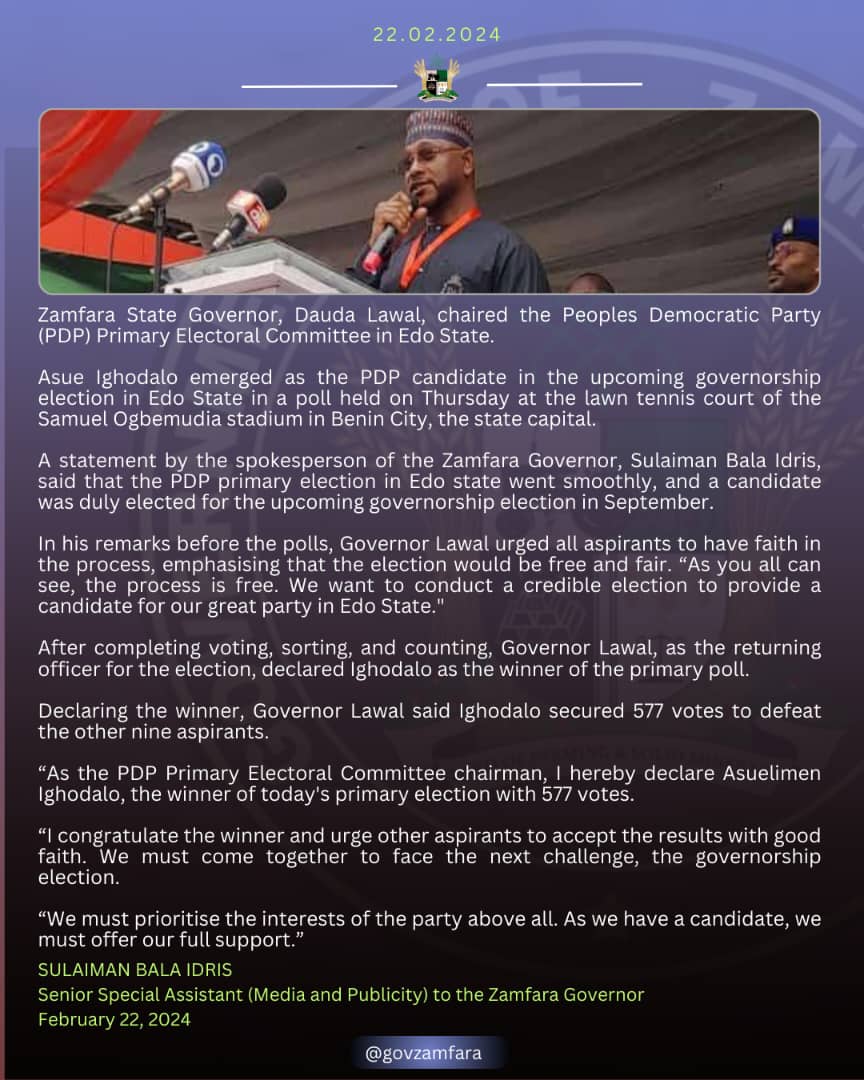 PRESS STATEMENT GOV. DAUDA LAWAL CHAIRS EDO PDP PRIMARY ELECTION, AS IGHODALO EMERGES GOVERNORSHIP CANDIDATE