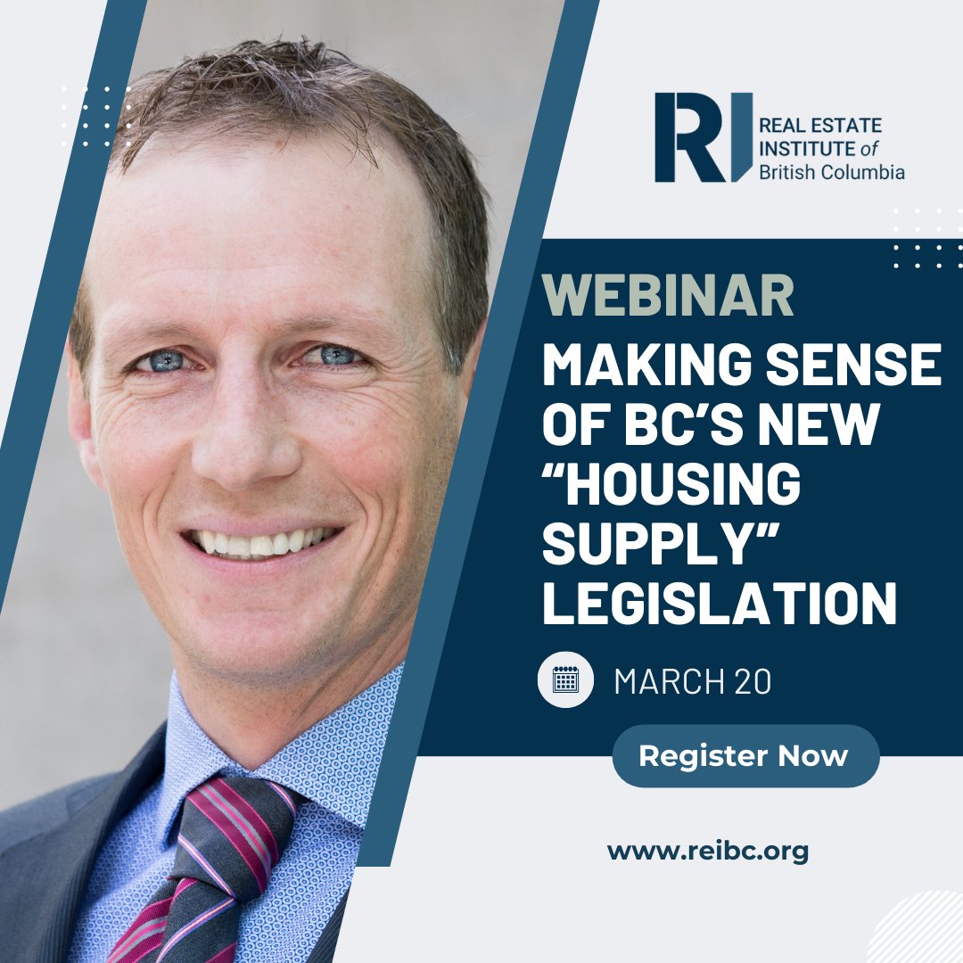 THE_REIBC's tweet photo. Curious about BC's new "Housing Supply" legislation? Join our webinar on March 20, 2024, from 12:00 - 1:00 PM for a comprehensive overview and insights into navigating the evolving legal landscape. Register now to secure your spot! https://t.co/khSmeDh9r5 https://t.co/BbUemS3HvT