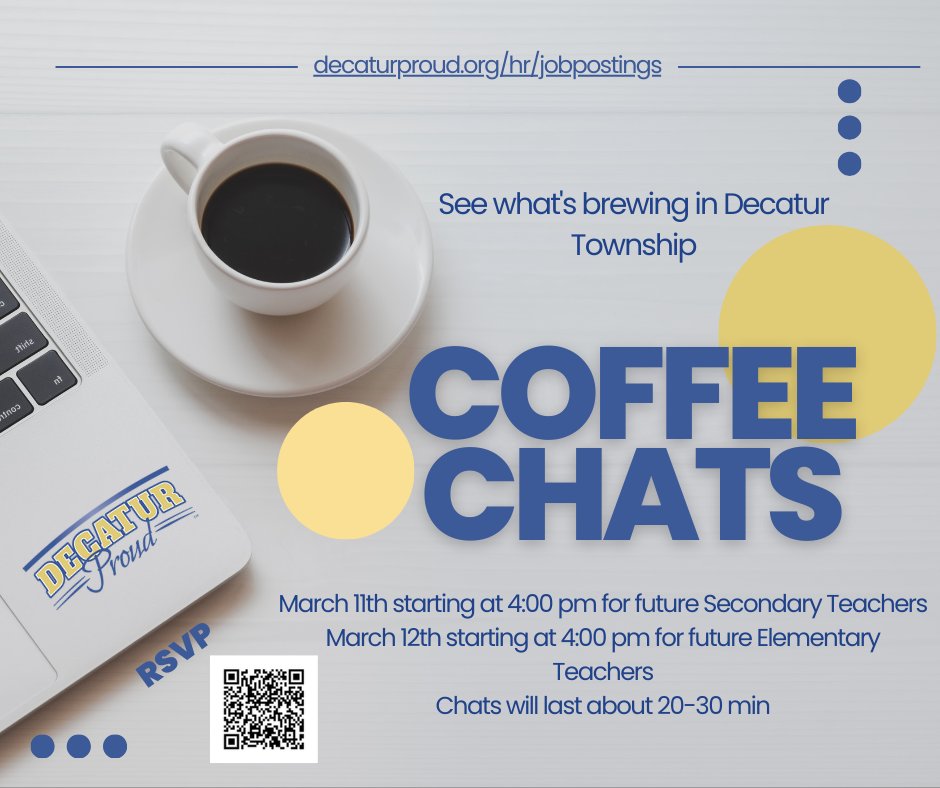 MSDDecatur's tweet photo. Interested in teaching in one of our Decatur Township Schools next year?
Join us for a Virtual Coffee Chat:
3/11, 4 p.m. Future Secondary Teachers
3/12, 4 p.m. Future Elementary Teachers
RSVP here to attend: https://t.co/MMVR2llXtl
#DecaturProud @MSDDecaturHR @Steph_Hofer https://t.co/aoWdjRCjH8
