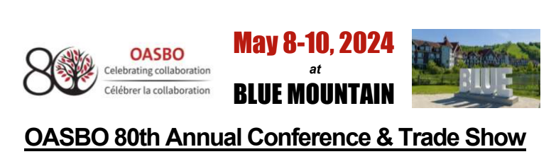 Stay tuned for more details on OASBO 80th Annual Conference and Trade Show