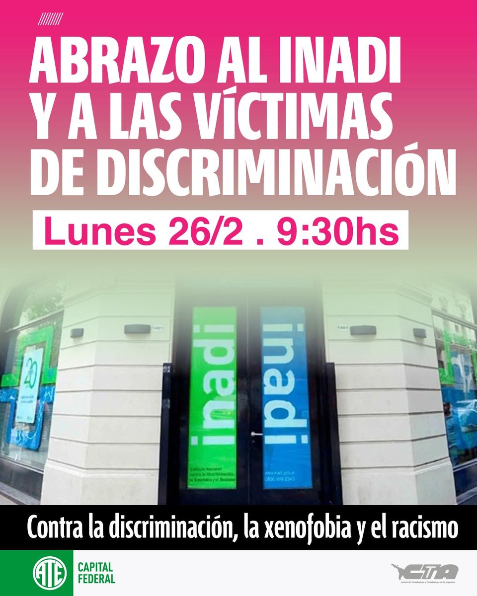 ATECapitalOk's tweet image. NO AL CIERRE DEL INADI

Convocamos el lunes 26/2 a partir de las 9:30hs a un abrazo en defensa de este importante organismo.
Además nos sumamos y acompañamos la movilización docente desde las 11hs en el marco de la Jornada de Lucha Nacional.