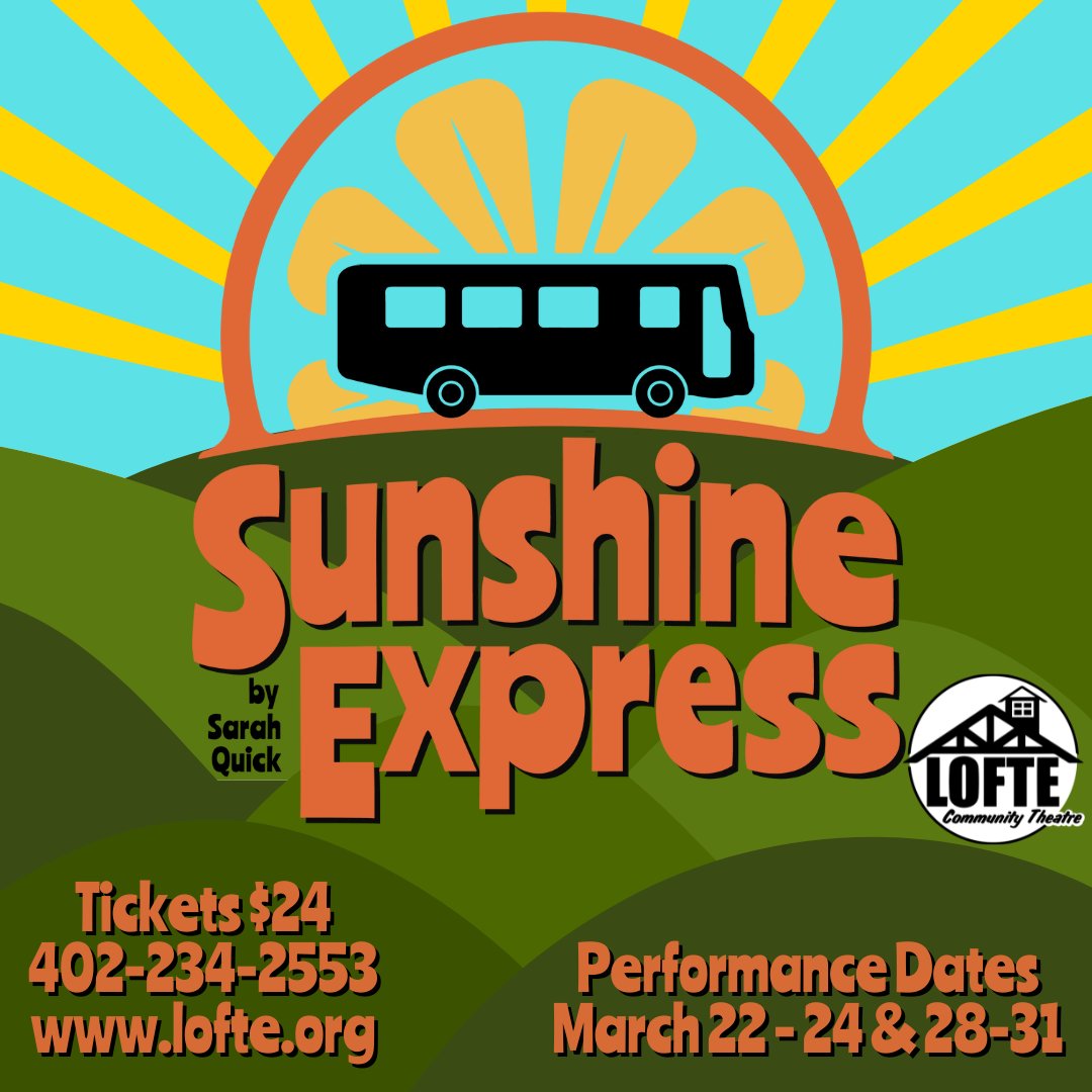 TheLofte's tweet image. SUNSHINE EXPRESS
By Sarah Quick
Performances: March 22, 23, 24, 28, 29, 30, 31
Show time is 7:00 on Thur., Fri., &amp;amp; Sat., and 2:00 on Sun. Doors open 1 hour before show time.
Tickets: lofte.org/tickets or 402-234-2553