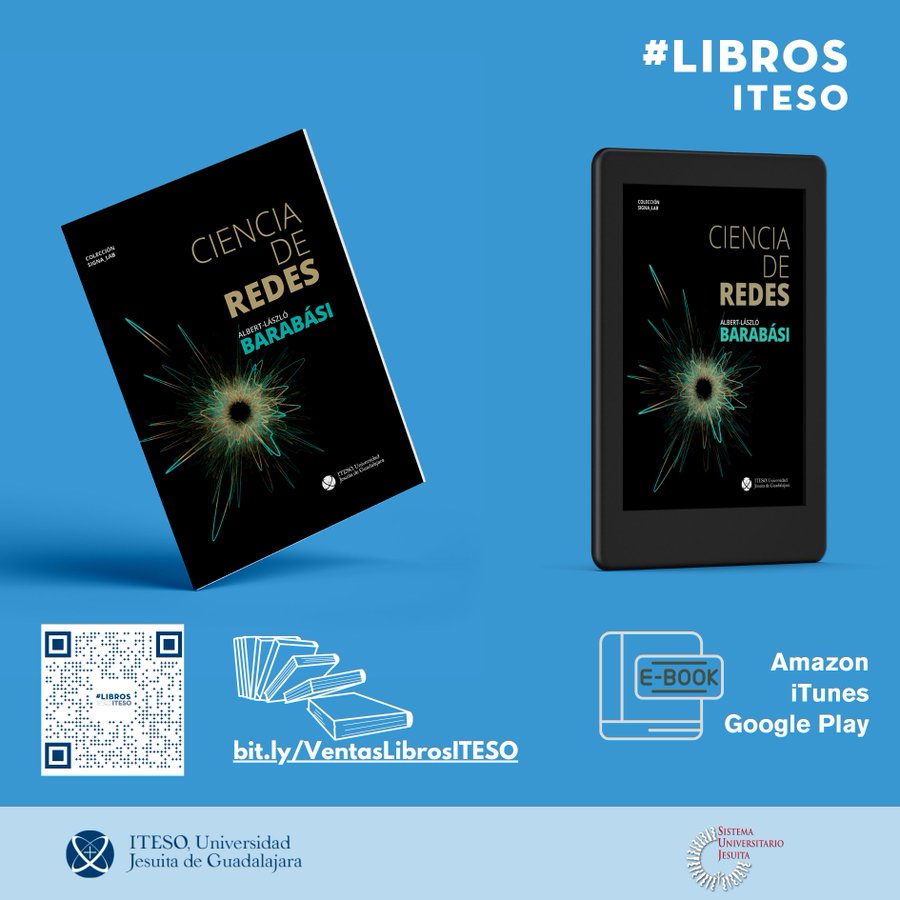 Signa_Lab's tweet photo. La Ciencia de Redes es un campo de estudio joven que permite actualizar y ampliar la mirada sobre prácticamente todos los saberes- Ciencia de Redes por @barabasi en su edición en español forma parte de la colección Signa_Lab @ITESO @PublicaITESO
Un texto fundamental en esta área. https://t.co/mm3IO0UeAl