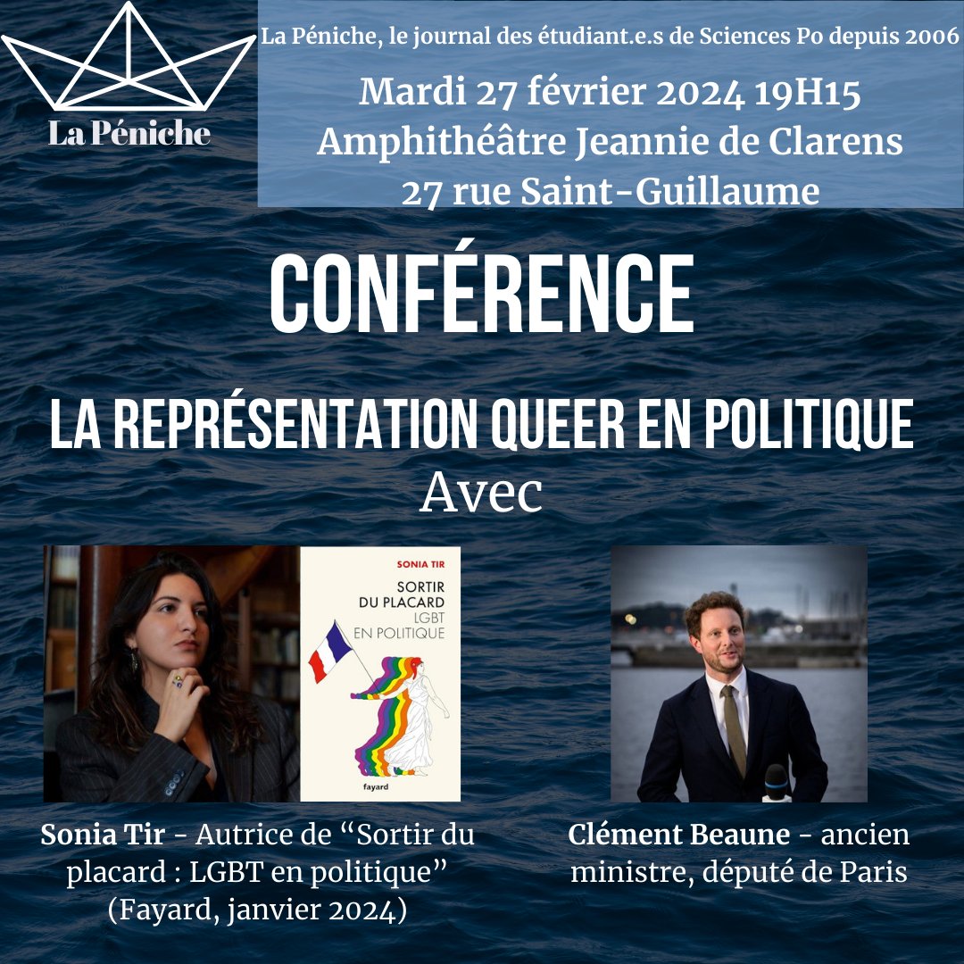 Ohé Matelot ! 
La Péniche t'invite à sa nouvelle conférence autour du thème : "La représentation queer en politique", en compagnie de deux invités exceptionnels, Clément Beaune et Sonia Tir. 
Rendez-vous mardi 27 février à 19h15.
Lien d'inscription : docs.google.com/forms/d/e/1FAI…