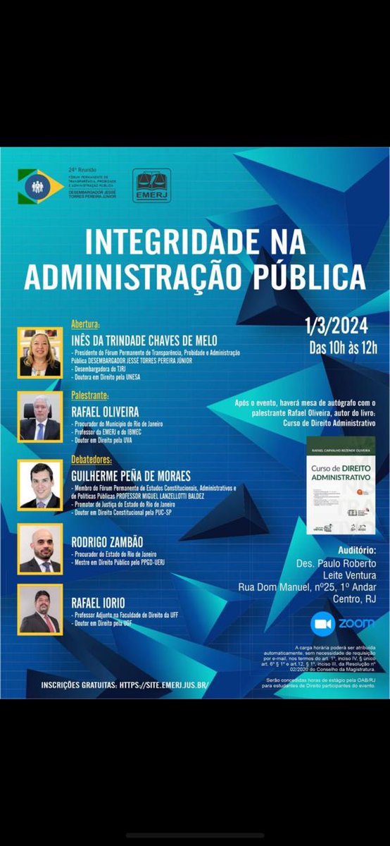 Divulgo o evento de lançamento da 12 ed. do meu CURSO DE DIREITO ADMINISTRATIVO. Palestra  INTEGRIDADE NA ADMINISTRAÇÃO PÚBLICA na <a href="/emerjoficial/">EMERJ</a> no dia 1/3/2024, às 10h. Mesa: Desa Inês da Trindade, Guilherme Peña, Rodrigo Zambão e Rafael Iorio. 
site.emerj.jus.br/evento/8446