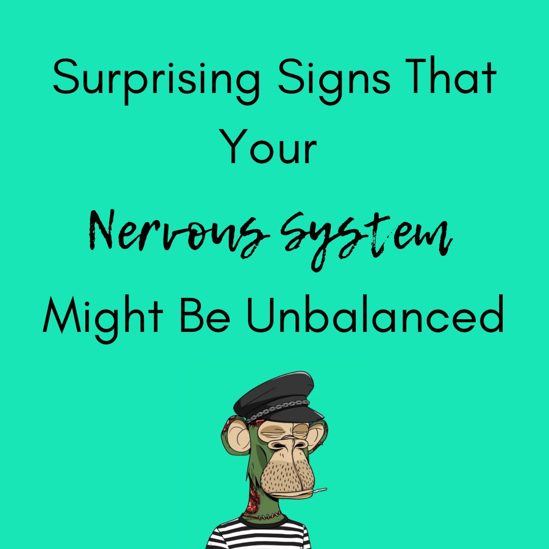 Is your body sending signals of an unbalanced nervous system? Check out this thread of some surprising signs and what you can do about it... a 🧵