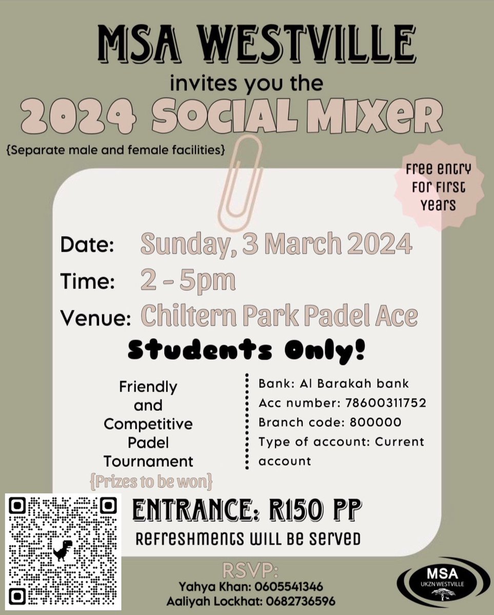MSAUKZN's tweet photo. MSA Westville invites you to the 2024 Social Mixer. RSVP using the link or scan the QR code✨🤍 Places are limited so make sure to sign up as soon as possible. https://t.co/Q2D5KY9IBb https://t.co/bR4iI8eIJg