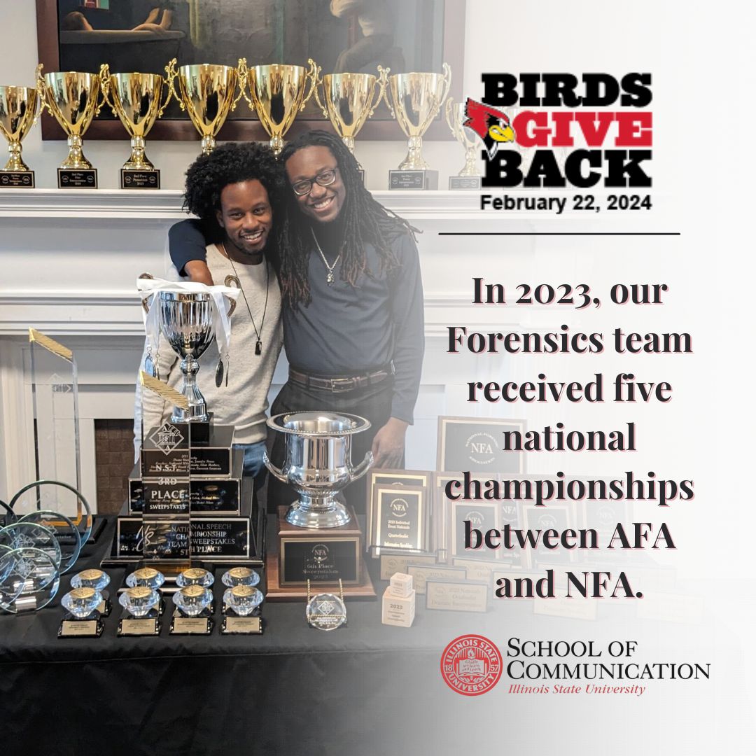 School of Com at ISU (@isusoc) on Twitter photo ***POINT OF PRIDE***
In 2023, our <a href="/isuforensics/">ISU Forensics</a> team received five national championships between AFA and NFA.
Show your support of our team with a donation!
birdsgiveback.illinoisstate.edu/pages/school-o…
.
.
.
.
.
#BirdsGiveBack #SchoolofCommunication #BestintheMidwest #IllnoisStateUniversity ***POINT OF PRIDE***
In 2023, our <a href="/isuforensics/">ISU Forensics</a> team received five national championships between AFA and NFA.
Show your support of our team with a donation!
birdsgiveback.illinoisstate.edu/pages/school-o…
.
.
.
.
.
#BirdsGiveBack #SchoolofCommunication #BestintheMidwest #IllnoisStateUniversity
