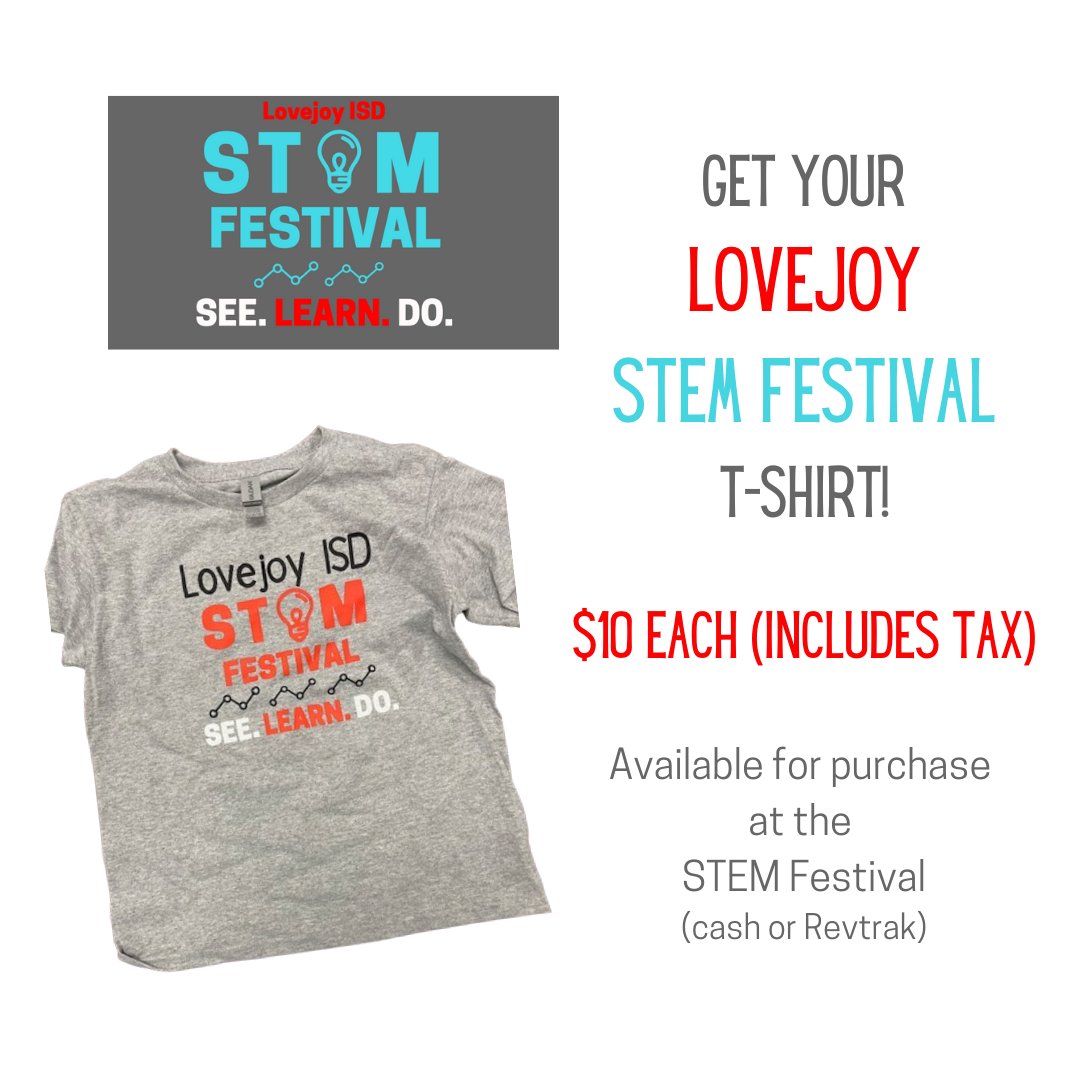 Don't forget your $$ to buy our AWESOME STEM Festival Shirt!