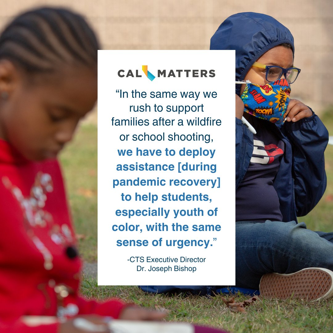 CTS ED Dr. Joe Bishop spoke w/ CalMatters about the magnitude of learning loss during the pandemic. Some districts struggled to meet students’ basic needs including Wi-Fi, mental health, &amp; adequate academic instruction. tinyurl.com/94bum2yh

#remotelearning #edpolicy #edchat