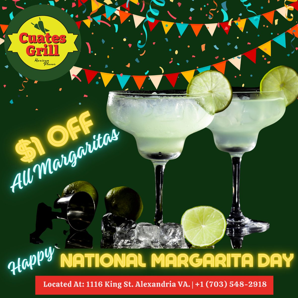 CuatesGrillAlex's tweet photo. Happy #NationalMargaritaDay โผ๏ธ๐คฉ๐น๐ท๐ธ Come and enjoy our special today: $1 off all Margaritas!! ๐๐ฅฐ๐ฅณ
.
.
.
#virginia #alexandria #va #vafoodie #vaeats #dmv #oldtown #oldtownalexandria #mexicanfood #alexandriava
->https://t.co/NUrbNdOsPl https://t.co/xIN8X1ezuu
