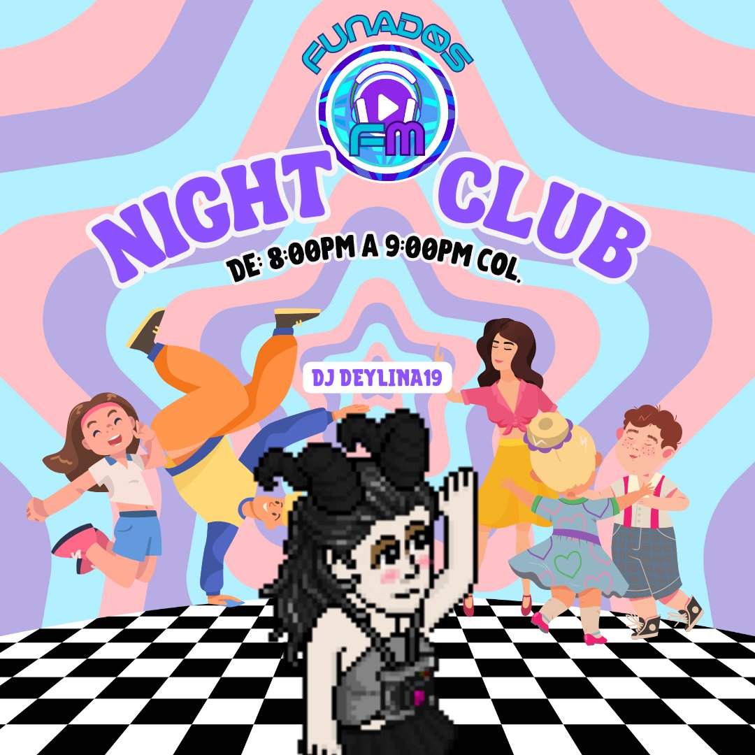 FunadosFm te invita al Night Club 🍷💕 para pasar un jueves lleno de buenas vibras y disfrutando de unos ricos tragos 🥃👌mientras escuchas a nuestra gran DJ <a href="/deylina19/">Deylina19</a>.
¡¡Ven y baila con nosotros, no faltes!! Hoy de 8:00pm a 9:00pm Col. 🇨🇴 💕🍷🍻

Funadosfm.com 🍷💕
