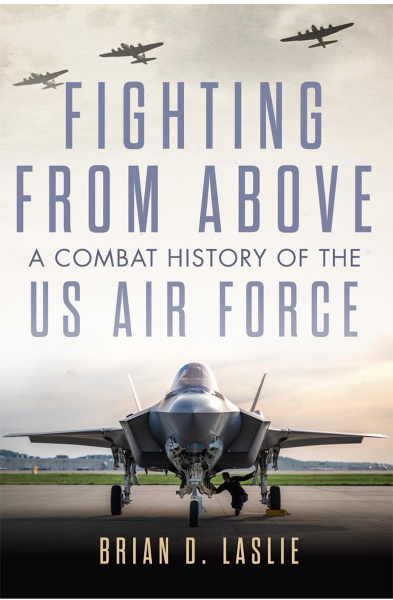 Guess what folks? It’s time for a book release 🧵! Book 4 is out! You can now get Fighting From Above: A Combat History of the U.S. Air Force from @OUPress ! Hardback and paperback are both available now!