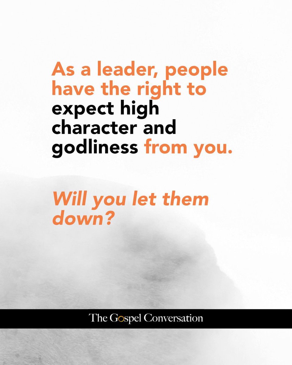 As a leader, people have the right to expect high character and godliness from you.

Will you let them down?

Don't be the cause of their cynicism.