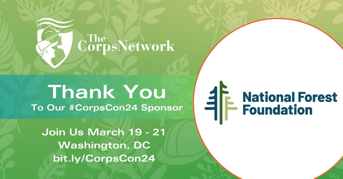 TheCorpsNetwork's tweet photo. #ThankYou to our 2024 National Conference sponsor: @nationalforests ๐ค
๐ 2024 National Conference: March 19 - 21
Visit https://t.co/C9sUk15gLF to register and learn more about #CorpsCon24
#FindACorps #JobsAtCorps #AmericanClimateCorps #CorpsWork #TheCorpsNetwork https://t.co/utEAf1PzFs