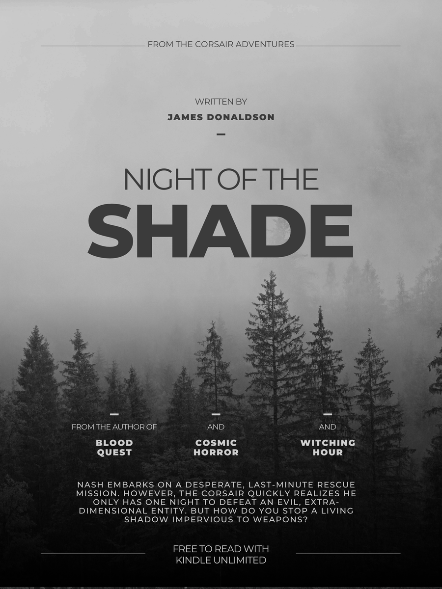 NIGHT OF THE SHADE - “An exciting story of supernatural evil!”

amazon.com/dp/B01MZB2CEL

#NightOfTheShade #shadowbeing #supernatural #paranormal #CorsairAdventures #eldritch #shadowfolk #shadowpeople #ShadowManTrilogy #KindleUnlimited #mustread #ebook #booktwitter