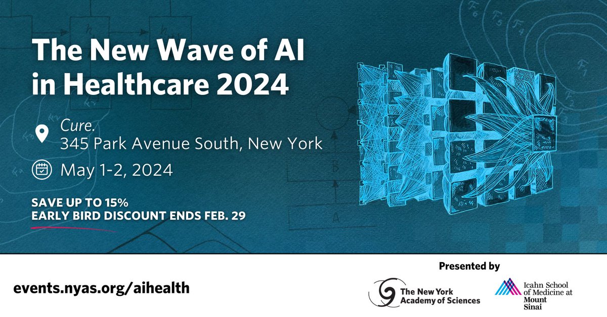 ⌛ Early bird discount ends in one week - save up to 15%! @NYASciences & @AIHealthMtSinai @IcahnMountSinai will showcase the latest advances in #AI- and #data-driven technologies in #healthcare at second annual symposium in NYC. Register: bit.nyas.org/48Xes2G #NewWaveAIHealth