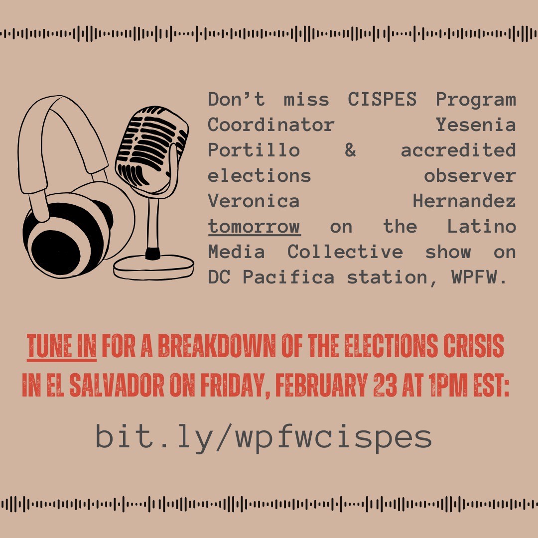 🗓️ Friday, February 23
⏰ 1 PM Eastern
📻 WPFW 
🔥 Analysis of the recent elections in #ElSalvador 🗳️