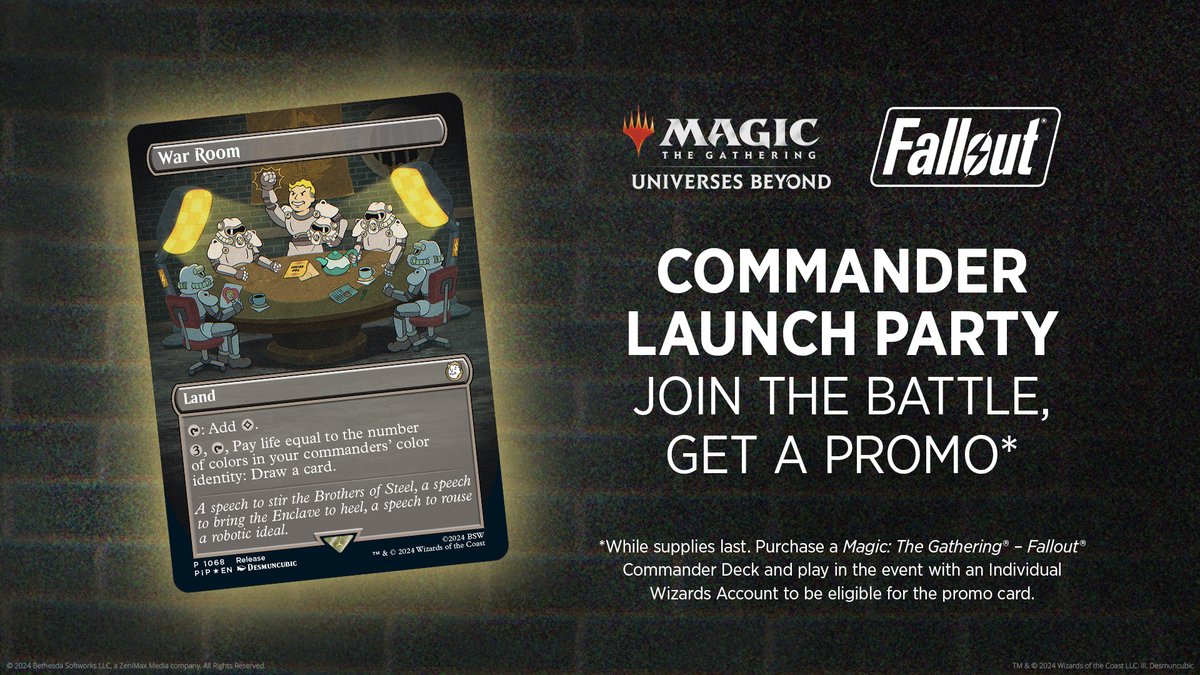 On March 8th, celebrate the release of Universes Beyond: Fallout here at Magic Stronghold! Play with a Fallout® Commander Deck and receive a promo War Room!*

Register now at the link below!
bit.ly/3wyoHwk

*Limit 1 per entry while supplies last