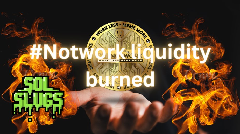 0xTheNotwork's tweet image. 🔥$Notwork Token🔥

🔥🔥🔥🔥🔥 🔥Liquity Burned🔥🔥🔥🔥🔥

Join us on this incredible Journey. @0xTheNotwork 

📈The meme RevoLution📈

BiG Up @SolSlugsNFT 🦾

#Notwork #Solana #memecoin 

Check out Notwork/SOL on DEX Screener! dexscreener.com/solana/8ej4ZPv…