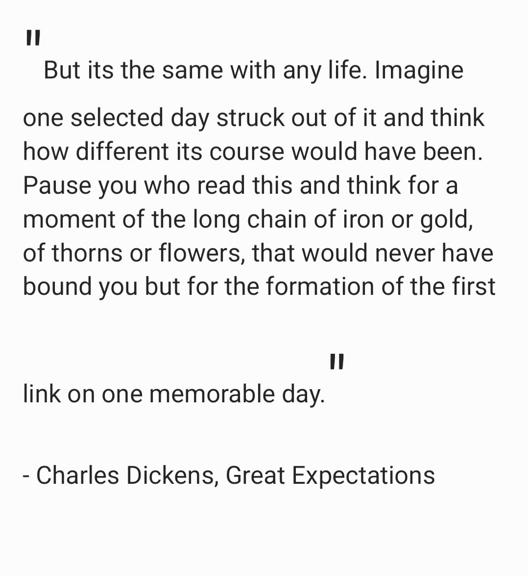 One day You might hesitate a fraction of a nano second And that dear hesitation Will be a day Could be A second too late. #poet #poetry #oneday