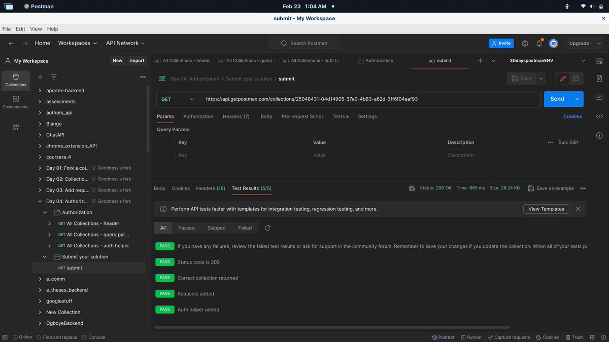 goodnessmbakara's tweet photo. #learnpostman
DAY 4
==> worked with a Postman Api to retrieve all my collections✅
==>adding a header/query parameter to requests✅
==> authorizing from the parent ✅
#30daysospostman https://t.co/2X7zGQ1r7b